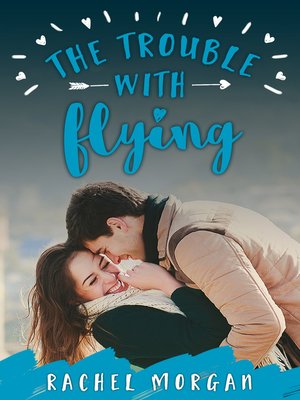 cover image of The Trouble with Flying
